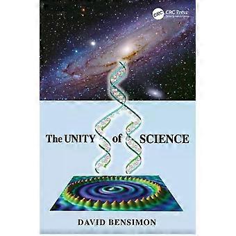 The Unity Of Science - David Bensimon