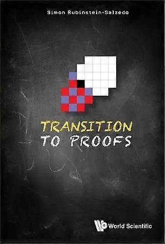 Transition To Proofs - RUBINSTEIN-SALZEDO SIMON