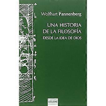 Una historia de la filosofía desde la idea de Dios