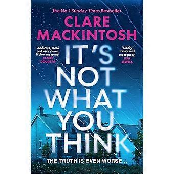 Its Not What You Think