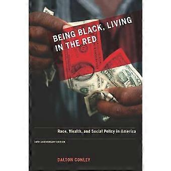 Being Black Living in the Red
