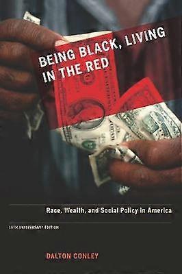 Being Black Living in the Red