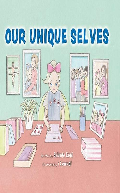 Our Unique Selves