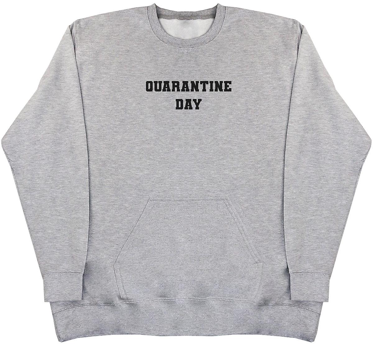 Quarantine Day - Huge Oversized Hoodless Hoodie