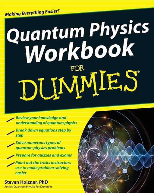 Quantum Physics Workbook For Dummies by Steven Holzner Paperback Book