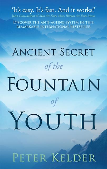 The Ancient Secret Of The Fountain Of Youth by Peter Kelder Paperback Book