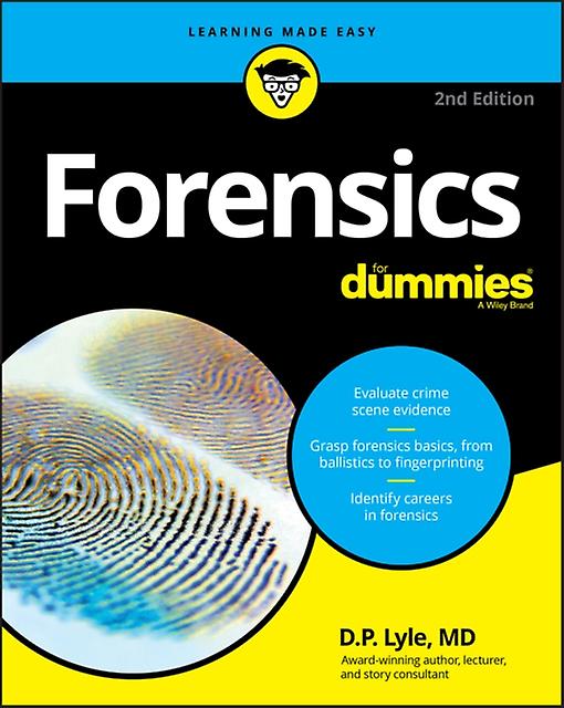 Forensics For Dummies by Douglas P. Lyle Paperback Book