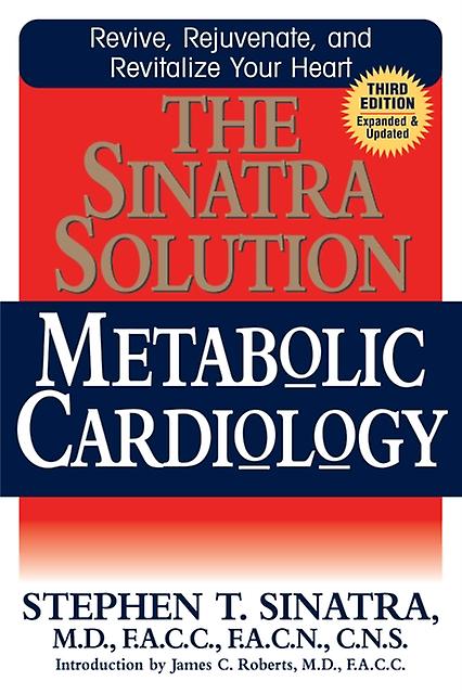 The Sinatra Solution by Stephen T Sinatra Paperback Book