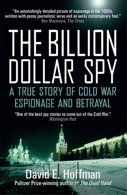 The Billion Dollar Spy by David E. Hoffman Paperback