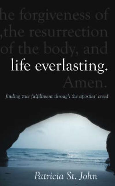 Life Everlasting by Patricia St. John Paperback Book