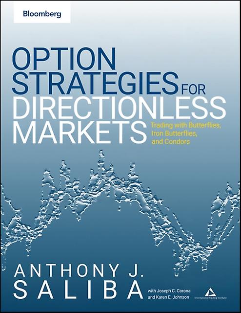 Option Spread Strategies by Anthony J. Saliba Paperback