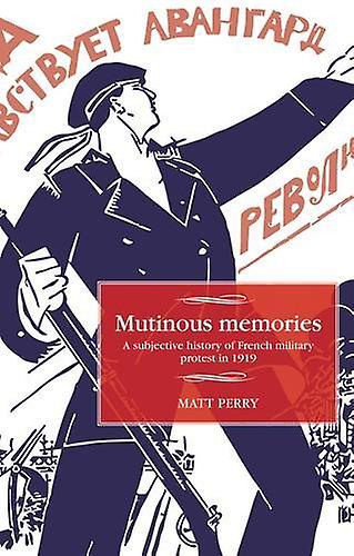 Mutinous Memories von Matt Perry Taschenbuch