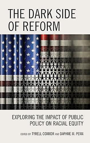 The Dark Side Of Reform by McFadden & LaTeri & Capella University Paperback Book