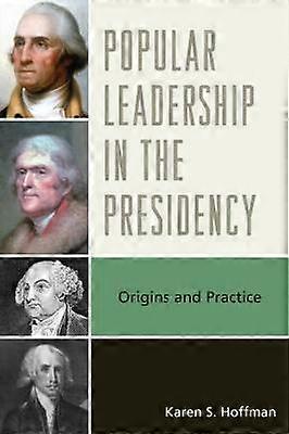 Popular Leadership in the Presidency