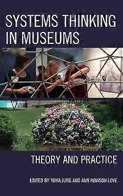Systems Thinking in Museums