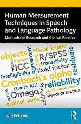 Human Measurement Techniques in Speech and Language Pathology