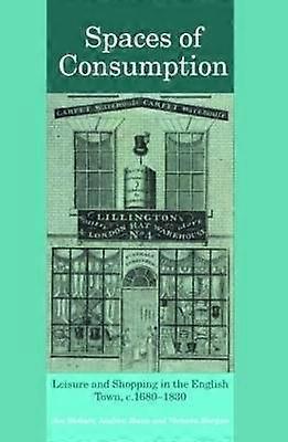 Spaces of Consumption