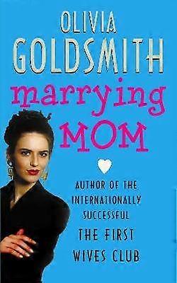 Goldsmith O: Marrying Mom