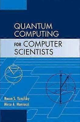 Quantum Computing voor computerwetenschappers