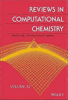 Beoordelingen in Computational Chemistry Volume 32