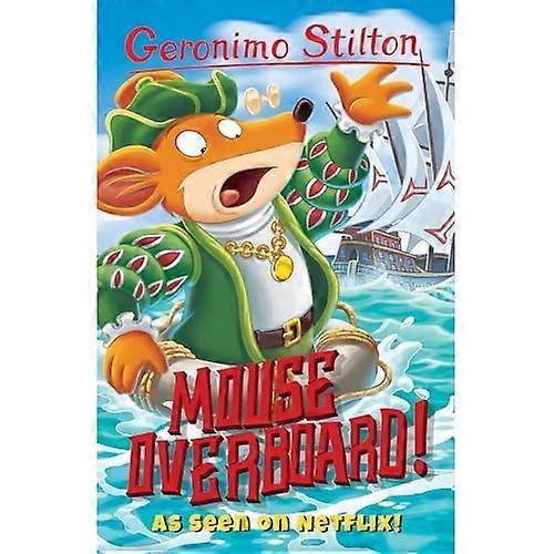 Muis overboord! (Geronimo Stilton)