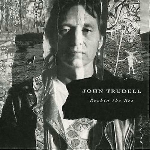 John Trudell Rockin039 the Res CD (2006)