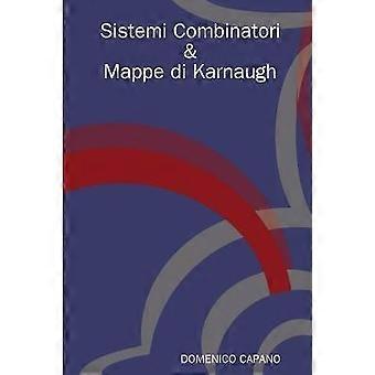 Sistemi Combinatori & Mappe Di Karnaugh