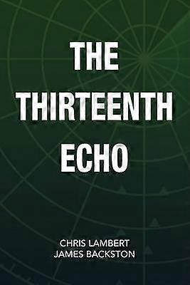 The Thirteenth Echo