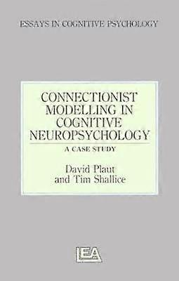 Connectionist Modelling in Cognitive Neuropsychology: A Case Study