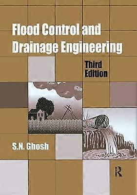 Flood Control and Drainage Engineering 3rd edition