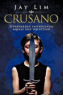 Crusano Unrewarded Faithfulness Equals SelfDeception