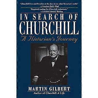 Op zoek naar Churchill: de reis van een historicus