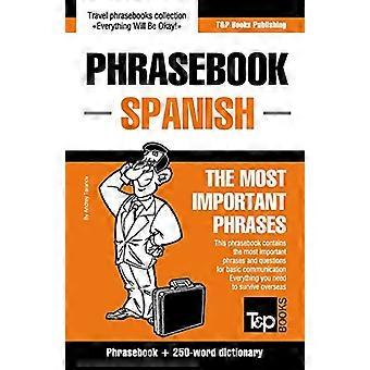 Englisch-Spanischer Sprachführer und Mini-Wörterbuch mit 250 Wörtern (American English Collection)