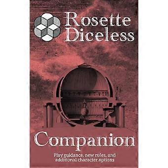 Rosette Diceless Companion