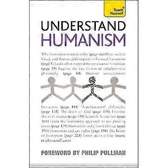 Verstehen Humanismus: Teach Yourself