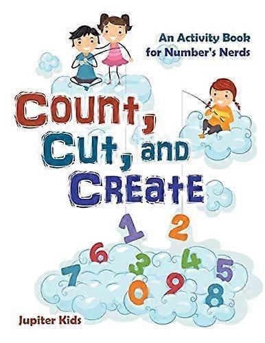 Count, cut, and create an activity book for number's nerds