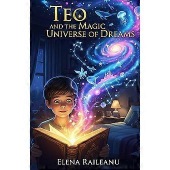 Teo and the magic universe of dreams