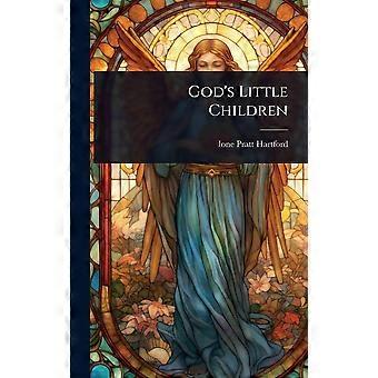 God's little children