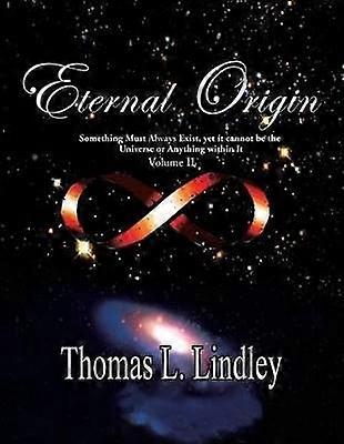 Eternal Origin VOLUME TWO Observation A Teacher