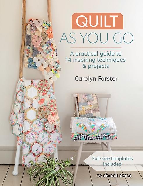 Quilt As You Go by Carolyn Forster Paperback Book