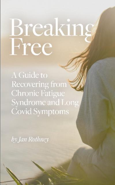 Breaking Free by Jan Rothney Paperback Book