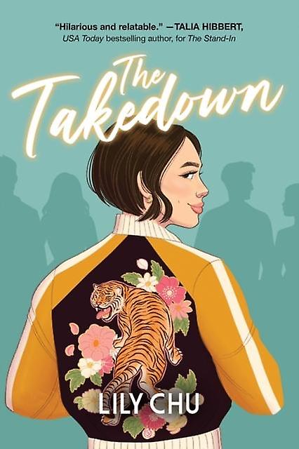 The Takedown - Lily Chu