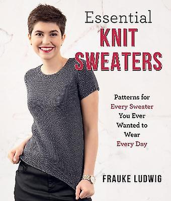 Essential Knit Sweaters by Frauke Ludwig Paperback