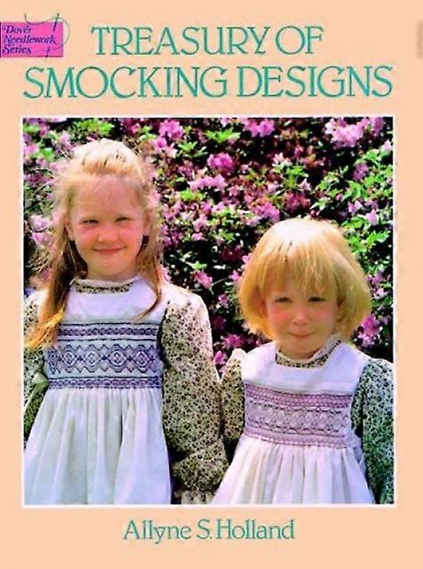 Treasury Of Smocking Designs by A.S. Holland Paperback Book