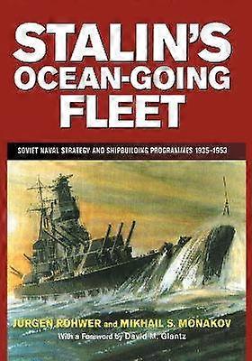 Stalin's Ocean-going Fleet