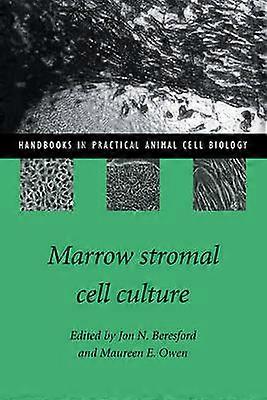 Marrow Stromal Cell Culture