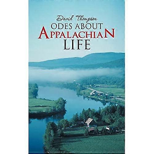 Odes about Appalachian Life