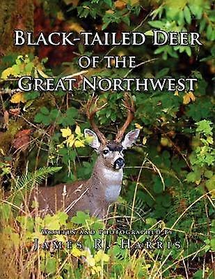 Black-Tailed Deer of the Great Northwest