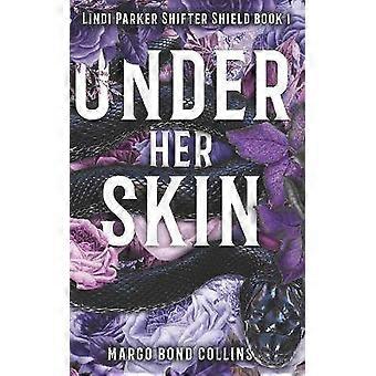 Under Her Skin