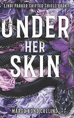 Under Her Skin